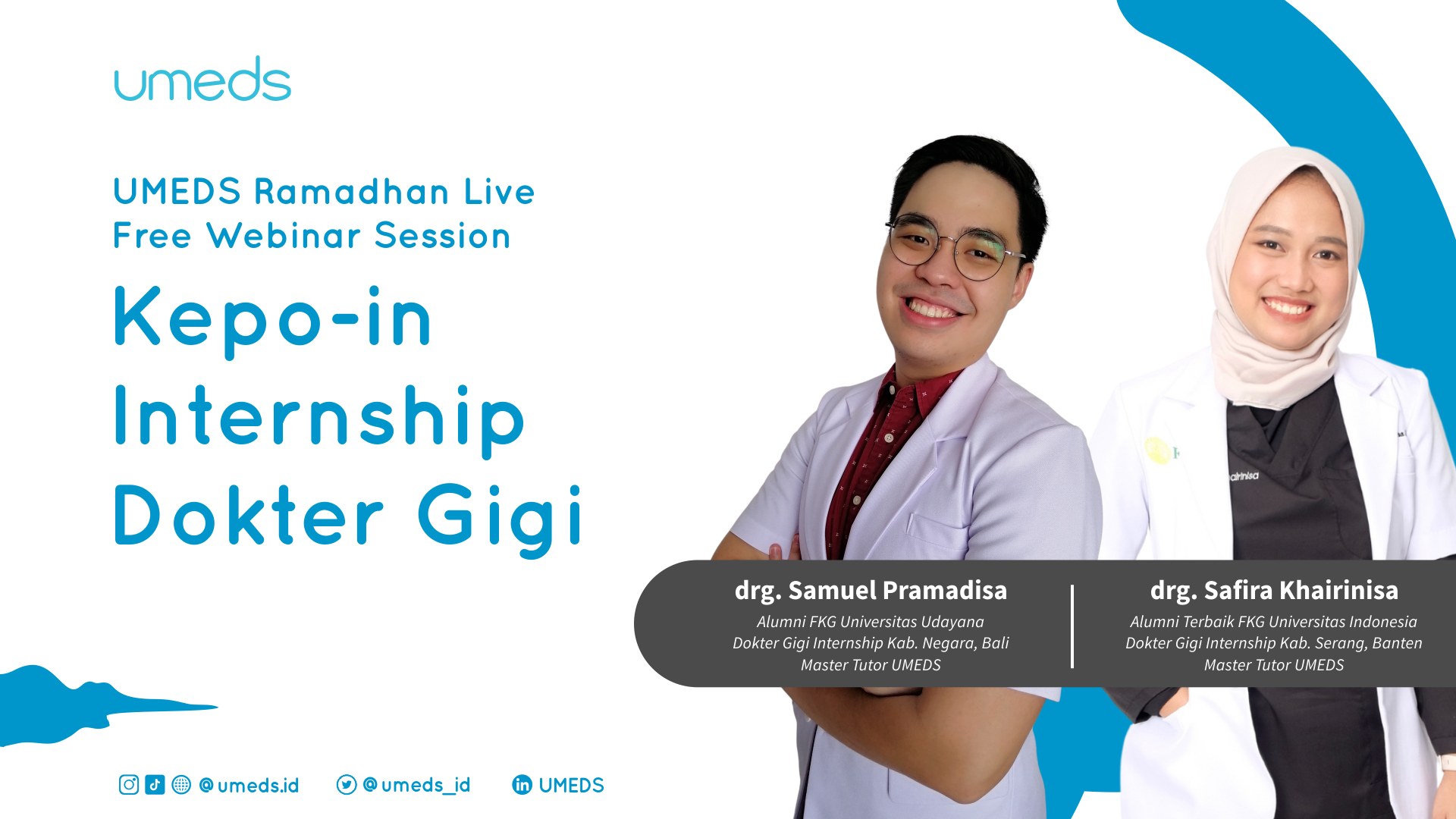 Ramadhan Live : Kepo-in Internship Dokter Gigi