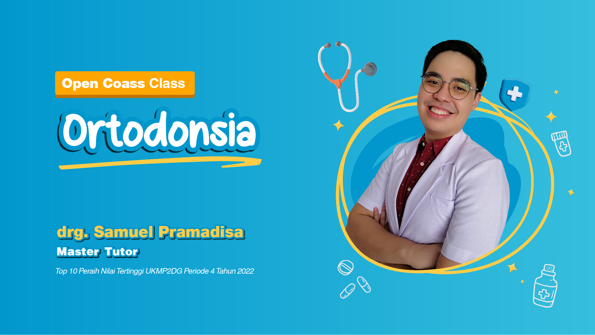 Bootcamp Coass : Ortodonsia