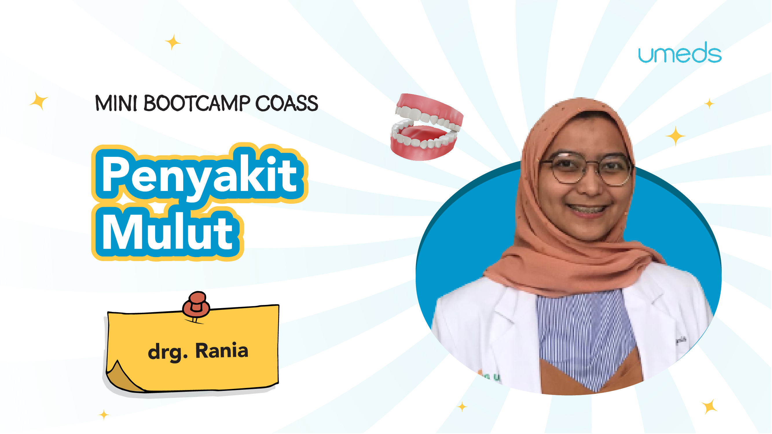 Mini Bootcamp Coass : Penyakit Mulut