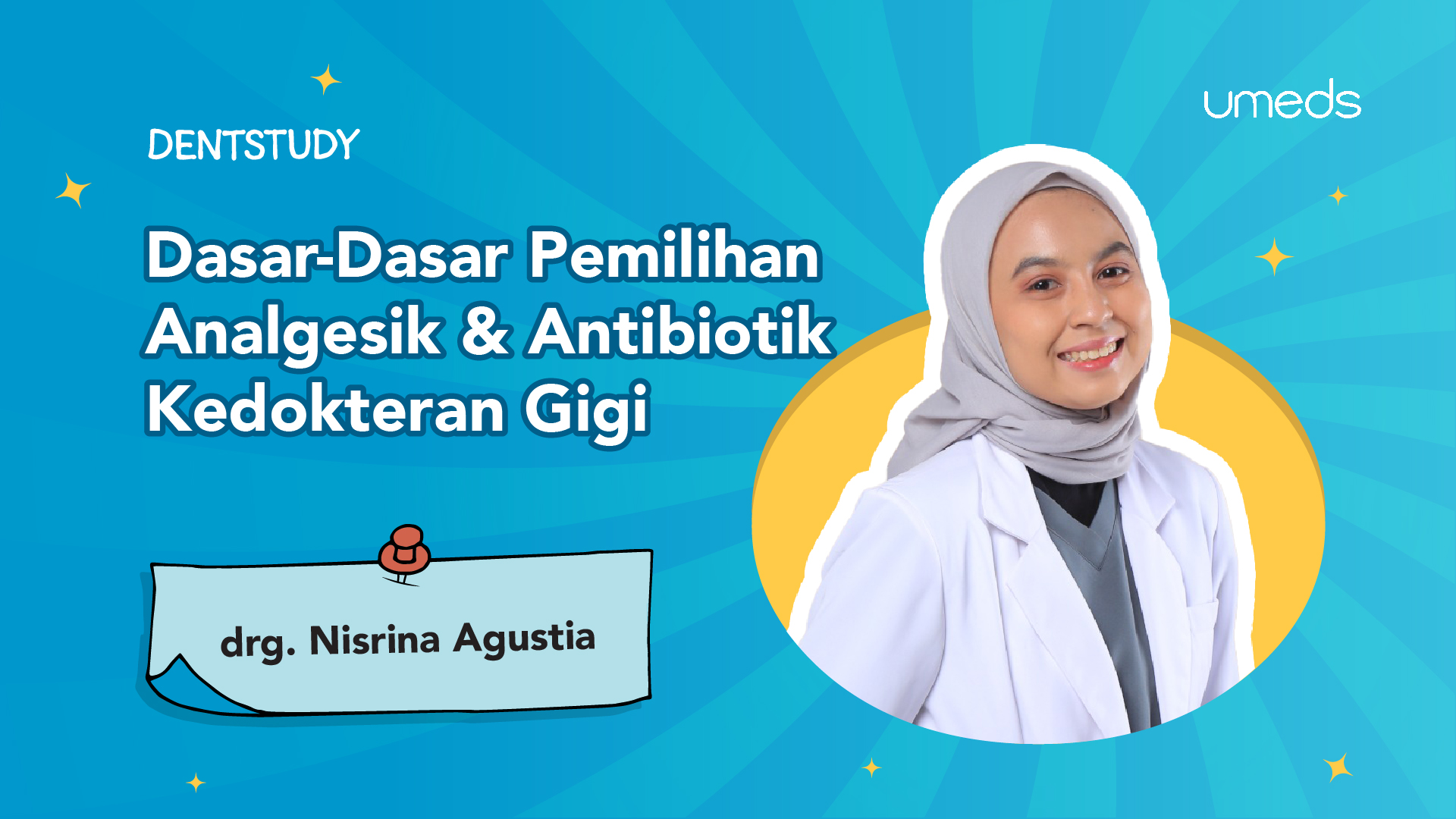 Dasar-Dasar Pemilihan Analgesik & Antibiotik Kedokteran Gigi