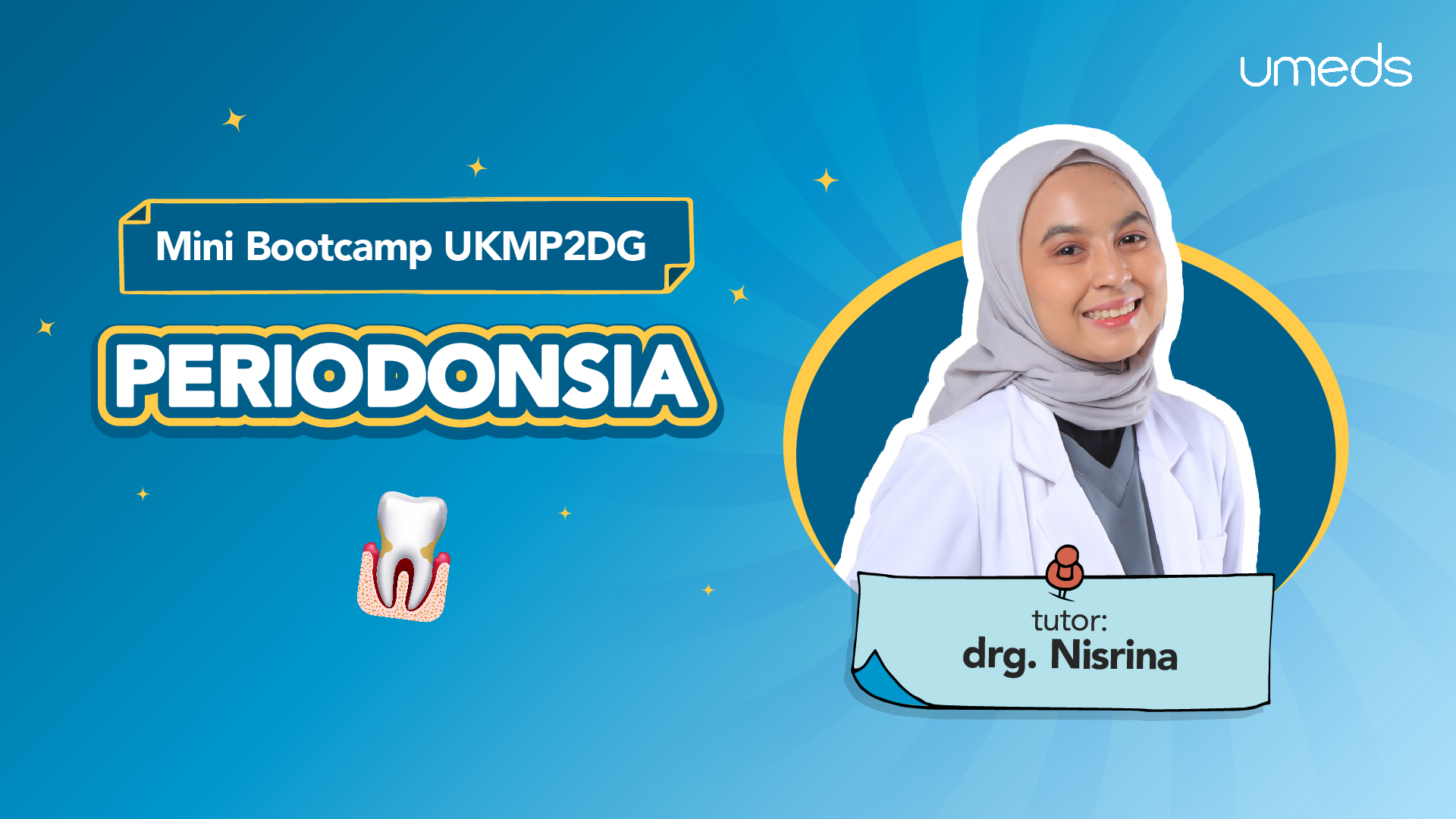 Mini Bootcamp UKMP2DG 2025: Periodonsia