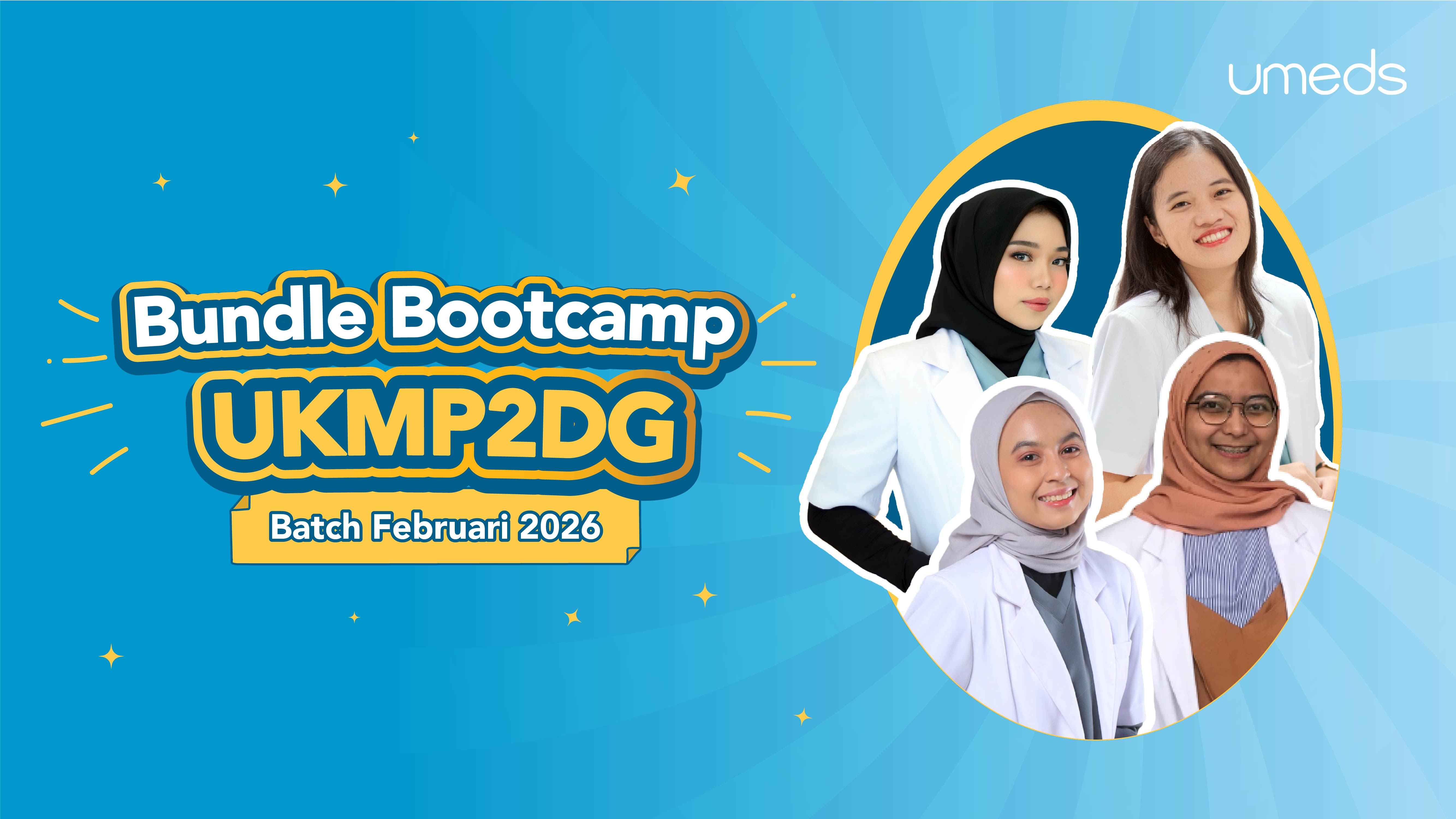 Paket REGULAR Bootcamp UKMP2DG Batch Februari