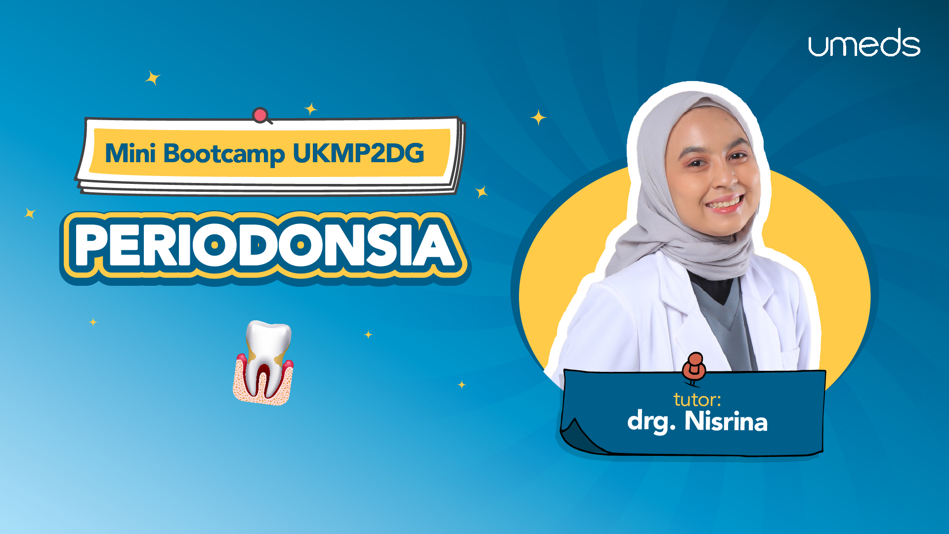 Mini Bootcamp UKMP2DG 2026 : Periodonsia